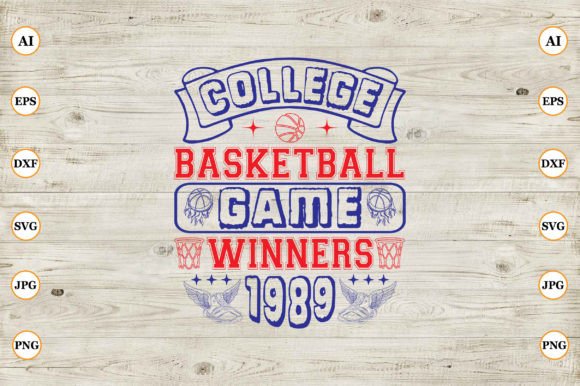 College Basketball Game Winners 1989-01 Graphics & Crafts Review