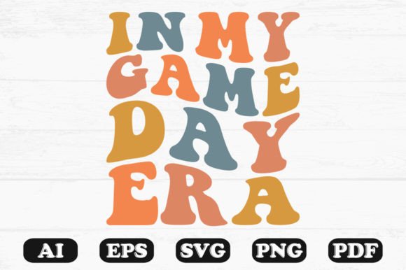 In My Game Day Era Retro Wavy SVG: Graphics & Crafts Review